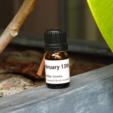 【バースデーアロマ】February 13th.
